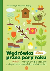 Wędrówka przez pory roku WiosnaJoanna Hryń Wędrówka przez pory roku WiosnaJoanna Hryń
