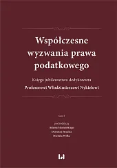 Współczesne wyzwania prawa podatkowegoAdam Mariański