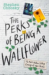 Perks of Being a WallflowerStephen Chbosky Perks of Being a WallflowerStephen Chbosky