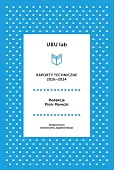 UBU lab Raporty techniczne 2016-2024 UBU lab Raporty techniczne 2016-2024