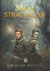 Saga straceńców Viveck
