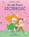 Szczerość Co zrobi Frania? Tom 6