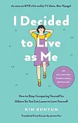 I Decided to Live as Me
