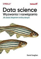 Data science Wyzwania i rozwiązaniaDaniel Vaughan