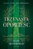 Trzynasta opowieść Trzynasta opowieść
