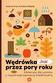 Wędrówka przez pory roku Jesień Wędrówka przez pory roku Jesień