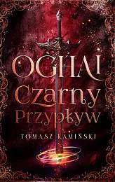 Oghai Czarny PrzypływTomasz Kamiński