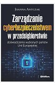 Zarządzanie cyberbezpieczeństwem w przedsiębiorstwie Zarządzanie cyberbezpieczeństwem w przedsiębiorstwie