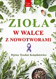 Zioła w walce z nowotworami