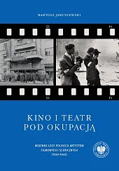 Kino i teatr pod okupacją