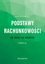 Podstawy rachunkowości - od teorii do,Piotr Szczypa