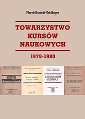 Towarzystwo Kursów Naukowych 1978-1980Marek Kunicki-Goldfinger