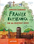 Franek Błyskawica Sen na Gradowej Górze