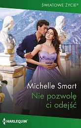 Nie pozwolę ci odejśćMichelle Smart