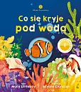 Młodzi przyrodnicy Co się kryje pod wodą