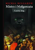Mistrz i Małgorzata Czarny mag