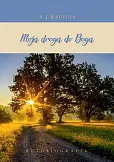 Moja droga do Boga Moja droga do Boga