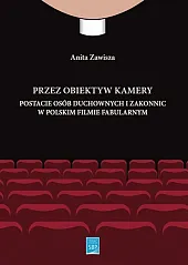 Przez obiektyw kamery postacie osób duchownych i zakonnic w polskim filmie fabularnym