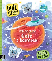 Uczę się czytać. Gość z kosmosu.,Agata Giełczyńska-Jonik