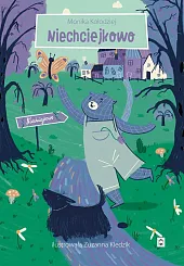 NiechciejkowoMonika Kołodziej