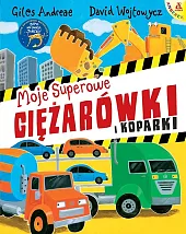 Moje superowe ciężarówki i koparkiGiles Andrea
