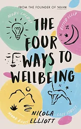 The Four Ways to WellbeingNicola Elliott