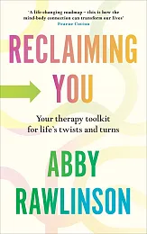 Reclaiming YouAbby Rawlinson