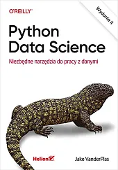 Python Data Science Niezbędne narzędzia do pracy z danymi