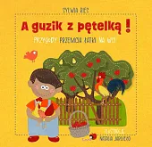 A guzik z pętelką Przygody Przemcia,Sylwia Bies A guzik z pętelką Przygody Przemcia,Sylwia Bies
