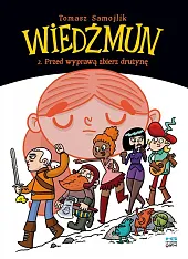 Wiedźmun 2. Przed wyprawą zbierz drużynęTomasz Samojlik