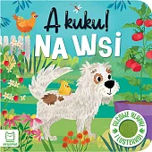 A kuku! Na wsi. Filcowe klapki,Grażyna Wasilewicz