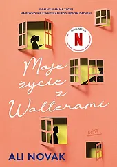 Moje życie z WalteramiAli Novak