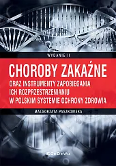 Choroby zakaźne oraz instrumenty zapobiegania ich,Małgorzata Paszkowska