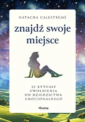Znajdź swoje miejsceNatacha Calestreme