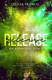 Release Na krawędzi Tom 3Lucia Franco