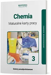 Chemia 3 Maturalne karty pracy Zakres,Piotr Malecha