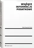 Wiążące informacje podatkowe [PRZEDSPRZEDAŻ] Beata Rogowska-Rajda