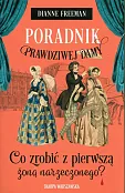 Poradnik prawdziwej damy Co zrobić z pierwszą żoną narzeczonego? Poradnik prawdziwej damy Co zrobić z pierwszą żoną narzeczonego?