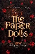 The Paper Dolls Mulberry Tales Tom 1