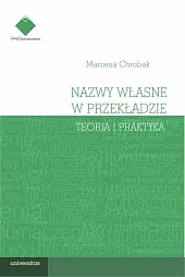 Nazwy własne w przekładzie teoria i praktyka