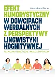 Efekt humorystyczny w dowcipach werbalnych z perspektywy lingwistyki kognitywnej