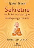 Sekretne techniki medytacyjne buddyjskiego mnicha
