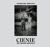 Cienie.Katarzyna Korczak