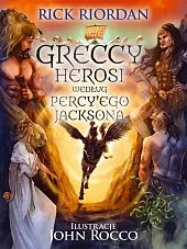 Greccy herosi według Percy'ego JacksonaRick Riordan