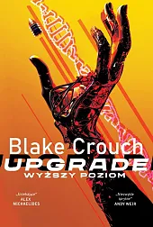 UpgradeBlake Crouch UpgradeBlake Crouch