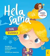 Hela sama Się złościKamila Gurynowicz Hela sama Się złościKamila Gurynowicz