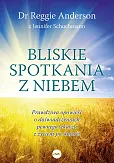 Bliskie spotkania z Niebem Bliskie spotkania z Niebem