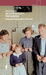 Najlepsi katolicy pod słońcem Najlepsi katolicy pod słońcem