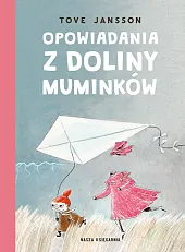 Opowiadania z Doliny MuminkówTove Jansson