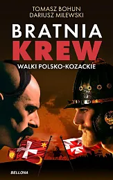 Bratnia krewDariusz Milewski